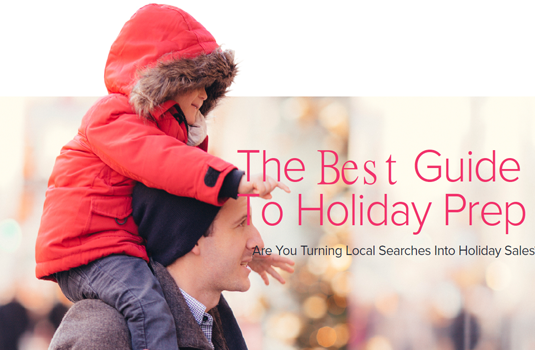 Turn Local Searches into Holiday Sales